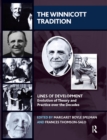 The Winnicott Tradition : Lines of Development-Evolution of Theory and Practice over the Decades - eBook