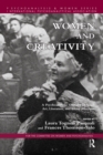 Women and Creativity : A Psychoanalytic Glimpse Through Art, Literature, and Social Structure - eBook