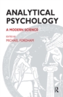 Analytical Psychology : A Modern Science - eBook