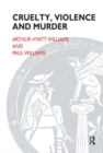 Cruelty, Violence and Murder - eBook