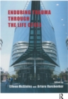 Enduring Trauma Through the Life Cycle - eBook