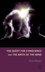 The Quest for Conscience and the Birth of the Mind - eBook