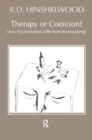 Therapy or Coercion : Does Psychoanalysis Differ from Brainwashing? - eBook