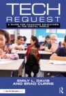 Tech Request : A Guide for Coaching Educators in the Digital World - eBook
