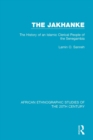 The Jakhanke : The History of an Islamic Clerical People of the Senegambia - eBook