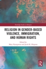 Religion in Gender-Based Violence, Immigration, and Human Rights - eBook
