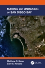 Making and Unmaking of San Diego Bay - eBook