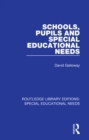 Schools, Pupils and Special Educational Needs - eBook