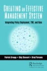 Creating an Effective Management System : Integrating Policy Deployment, TWI, and Kata - eBook