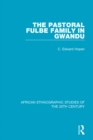 The Pastoral Fulbe Family in Gwandu - eBook