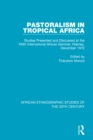 Pastoralism in Tropical Africa - eBook