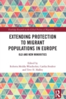 Extending Protection to Migrant Populations in Europe : Old and New Minorities - eBook