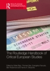 The Routledge Handbook of Critical European Studies - eBook
