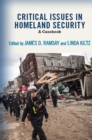 Critical Issues in Homeland Security : A Casebook - eBook