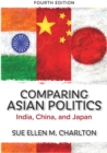 Comparing Asian Politics : India, China, and Japan - eBook