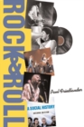 Rock And Roll : A Social History - Paul Friedlander