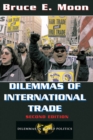 Dilemmas Of International Trade : Second Edition - eBook