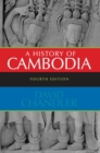 A History of Cambodia - David Chandler