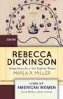 Rebecca Dickinson : Independence for a New England Woman - eBook