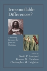 Irreconcilable Differences? A Learning Resource For Jews And Christians - eBook