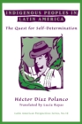 Indigenous Peoples In Latin America : The Quest For Self-determination - eBook