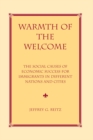 Warmth Of The Welcome : The Social Causes Of Economic Success In Different Nations And Cities - eBook