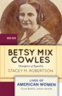 Betsy Mix Cowles : Champion of Equality - eBook