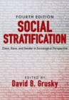 Social Stratification : Class, Race, and Gender in Sociological Perspective - eBook