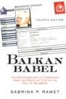 Balkan Babel : The Disintegration Of Yugoslavia From The Death Of Tito To The Fall Of Milosevic, Fourth Edition - eBook