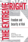 The Extreme Right : Freedom And Security At Risk - eBook