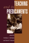 Teaching And Its Predicaments - eBook