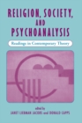 Religion, Society, And Psychoanalysis : Readings In Contemporary Theory - eBook