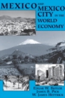 Mexico And Mexico City In The World Economy - eBook
