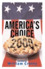 America's Choice 2000 : Entering A New Millenium - eBook
