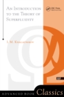 An Introduction To The Theory Of Superfluidity - eBook