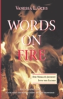 Words On Fire : One Woman's Journey Into The Sacred - eBook