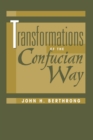 Transformations Of The Confucian Way - eBook