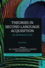 Theories in Second Language Acquisition : An Introduction - eBook