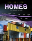 Homes : From Caves to Eco-pods - Book