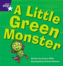 Star Phonics: A Little Green Monster (Phase 4) - Book