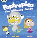 Bug Club Independent Non Fiction Year Two Lime A Poptropica: The Ultimate Guide - Book