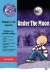 Navigator Poetry: Year 6 Red Level Under the Moon Teacher Notes - Book
