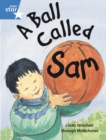 Rigby Star Guided 1 Blue Level:  A Ball Called Sam Pupil Book (single) - Book