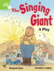 Rigby Star Guided 1 Green Level: The Singing Giant, Play, Pupil Book (single) - Book