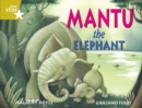 Rigby Star Guided 2 Gold Level: Mantu the Elephant Pupil Book (single) - Book