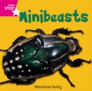 Rigby Star Independent Pink Reader 2 Minibeasts - Book
