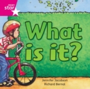Rigby Star Independent Pink Reader 7: What is it? - Book