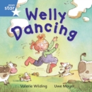 Rigby Star Independent Blue Reader 2: Welly Dancing - Book