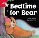 Rigby Star Independent Red Reader 9: Bedtime for Bear - Book