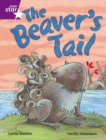 Rigby Star Independent Purple Reader 1 The Beaver's Tail - Book